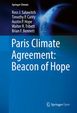 Paris Climate Agreement Beacon Of Hope 1st Edition Ross J Salawitch