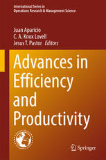 Advances In Efficiency And Productivity 1st Edition Juan Aparicio