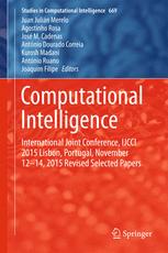 Computational Intelligence International Joint Conference Ijcci 2015 Lisbon Portugal November 1214 2015 Revised Selected Papers 1st Edition Juan Julin Merelo
