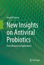 New Insights On Antiviral Probiotics From Research To Applications 1st Edition Imad Al Kassaa Auth
