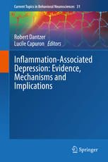 Inflammationassociated Depression Evidence Mechanisms And Implications 1st Edition Robert Dantzer