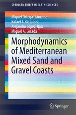 Morphodynamics Of Mediterranean Mixed Sand And Gravel Coasts 1st Edition Miguel Ortegasnchez