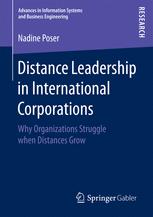 Distance Leadership In International Corporations Why Organizations Struggle When Distances Grow 1st Edition Nadine Poser Auth