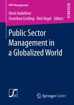 Public Sector Management In A Globalized World 1st Edition Ren Andener