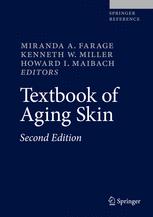 Textbook Of Aging Skin 2nd Edition Miranda A Farage Kenneth W Miller