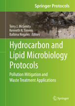 Hydrocarbon And Lipid Microbiology Protocols Pollution Mitigation And Waste Treatment Applications 1st Edition Terry J Mcgenity