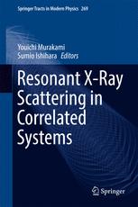 Resonant Xray Scattering In Correlated Systems 1st Edition Youichi Murakami