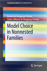 Model Choice In Nonnested Families 1st Edition Basilio De Bragança Pereira