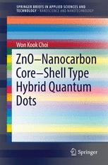 Znonanocarbon Coreshell Type Hybrid Quantum Dots 1st Edition Won Kook Choi Auth