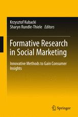 Formative Research In Social Marketing Innovative Methods To Gain Consumer Insights 1st Edition Krzysztof Kubacki