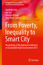 From Poverty Inequality To Smart City Proceedings Of The National Conference On Sustainable Built Environment 2015 1st Edition Fumihiko Seta