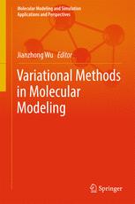 Variational Methods In Molecular Modeling 1st Edition Jianzhong Wu Eds