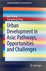 Urban Development In Asia Pathways Opportunities And Challenges 1st Edition Qian Zhang