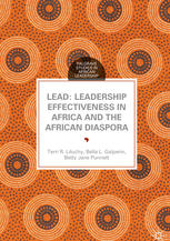 Lead Leadership Effectiveness In Africa And The African Diaspora 1st Edition Terri R Lituchy