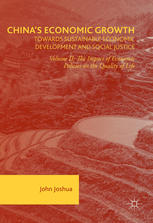 Chinas Economic Growth Towards Sustainable Economic Development And Social Justice Volume Ii The Impact Of Economic Policies On The Quality Of Life 1st Edition John Joshua Auth