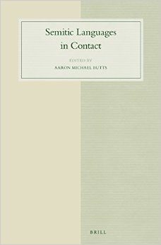 Semitic Languages In Contact Aaron Michael Butts Ed