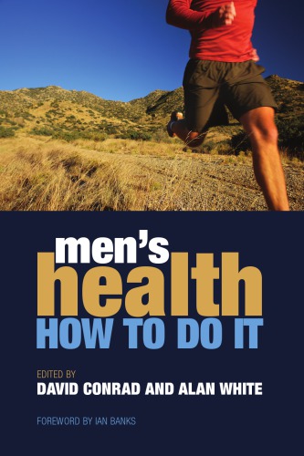 Mens Health How To Do It David Conrad Alan White