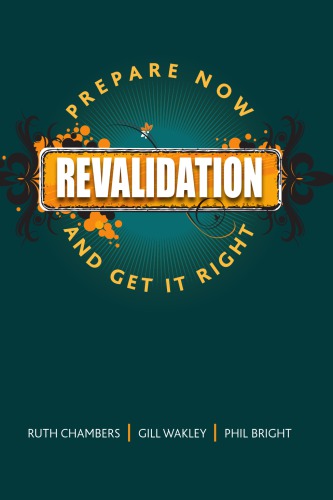 Revalidation Prepare Now And Get It Right Bright Phil Chambers