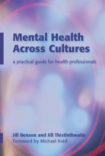 Mental Health Across Cultures A Practical Guide For Health Professionals Bensonn
