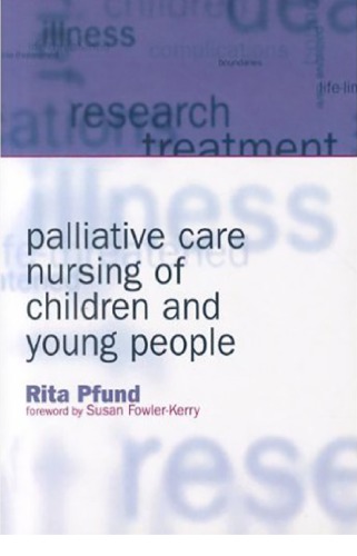 Palliative Care Nursing Of Children And Young People Boath Elizabeth Pfund