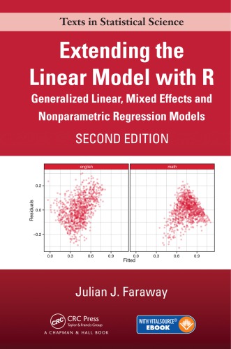 Extending The Linear Model With R Second Edition Second Edition Julian James Faraway