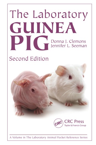 The Laboratory Guinea Pig Second Edition 2nd Ed Clemons Donna J Seeman