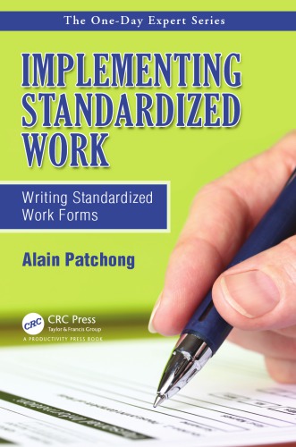 Implementing Standardized Work Writing Standardized Work Forms Patchong