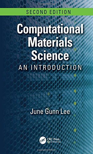 Computational Materials Science An Introduction Second Edition Second Edition Lee
