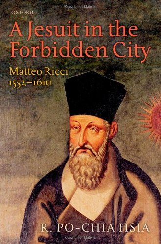 A Jesuit In The Forbidden City 1st Edition R Pochia Hsia