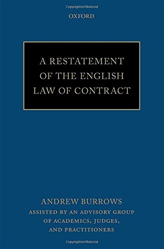 A Restatement Of The English Law Of Contract First Edition Andrew Burrows
