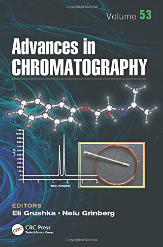 Advances In Chromatography Volume 53 Grinberg Nelu Grushka