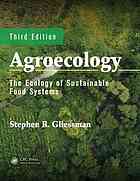 Agroecology The Ecology Of Sustainable Food Systems Third Edition Engles