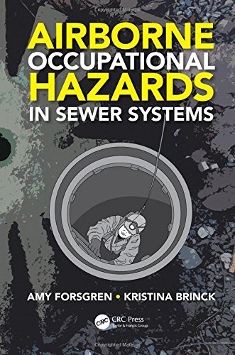 Airborne Occupational Hazards In Sewer Systems Brinck Kristina Forsgren
