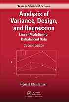 Analysis Of Variance Design And Regression Linear Modeling For Unbalanced Data Second Edition Christensen