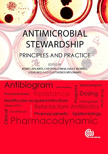 Antimicrobial Stewardship Principles And Practice 1st Edition Kerry Laplante