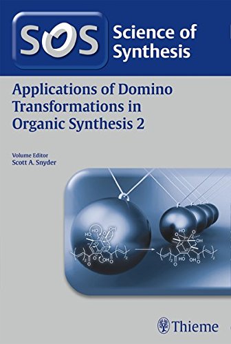 Applications Of Domino Transformations In Organic Synthesis 2 1st Edition Bella