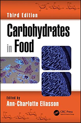 Carbohydrates In Food Third Edition Third Edition Anncharlotte Eliasson