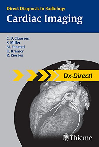 Cardiac Imaging A Multimodality Approach 1st Edition Manfred Thelen