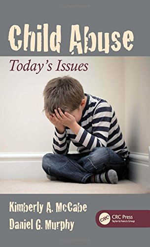 Child Abuse Todays Issues Mccabe Kimberly A Murphy Daniel G
