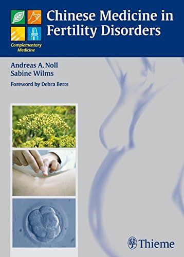 Chinese Medicine In Fertility Disorders 1st Edition Andreas A Bew