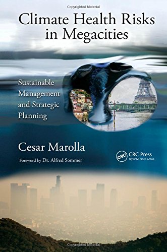 Climate Health Risks In Megacities Sustainable Management And Strategic Planning Marolla