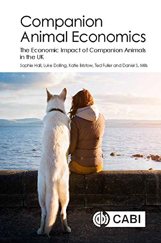 Companion Animal Economics The Economic Impact Of Companion Animals In The Uk 1st Edition Sophie Hall