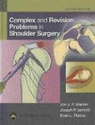Complex And Revision Problems In Shoulder Surgery Second Jon Jp Warner Md