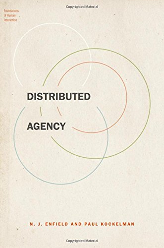 Distributed Agency 1st Edition Enfield N J Kockelman Paul