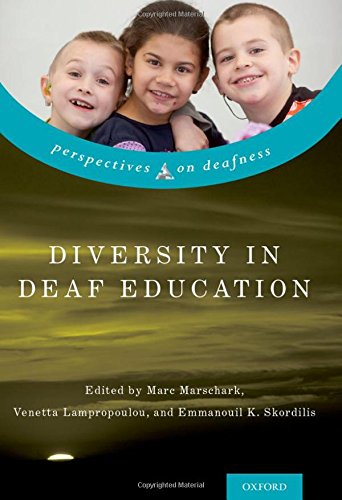 Diversity In Deaf Education 1st Edition Lampropoulou Venetta Marschark