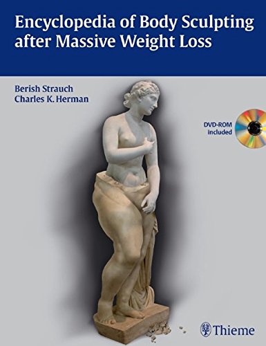 Encyclopedia Of Body Sculpting After Massive Weight Loss Hardvd Berish Strauch