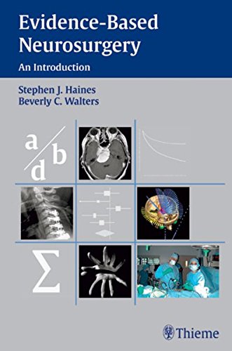 Evidencebased Neurosurgery An Introduction 1st Edition Haines