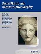 Facial Plastic And Reconstructive Surgery 3rd Ed Papel Ira D