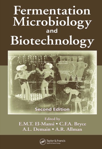 Fermentation Microbiology And Biotechnology Second Edition 2nd Ed Emt Elmansi