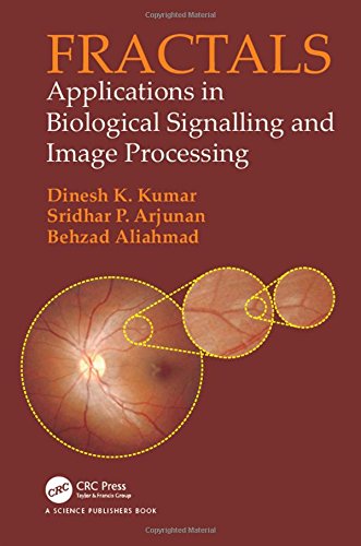 Fractals Applications In Biological Signalling And Image Processing 1st Edition Aliahmad
